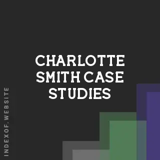 Charlotte Smith Case Studies | Indexof