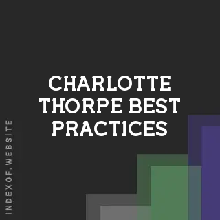 Charlotte Thorpe Best Practices | Indexof
