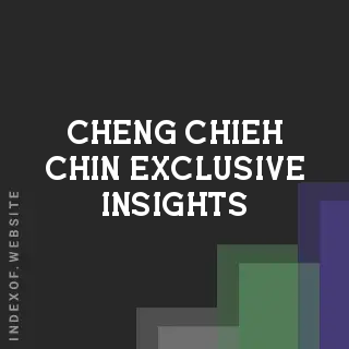 Cheng-chieh Chin Exclusive Insights | Indexof