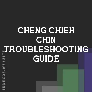 Cheng-chieh Chin Troubleshooting Guide | Indexof