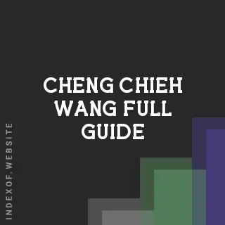 Cheng-chieh Wang Full Guide | Indexof