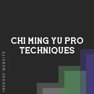 Chi-ming Yu Pro Techniques | Indexof