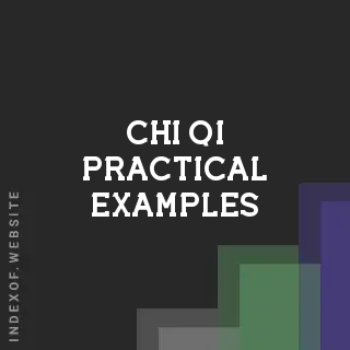 Chi Qi Practical Examples | Indexof
