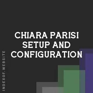 Chiara Parisi Setup and Configuration | Indexof