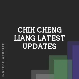 Chih-cheng Liang Latest Updates | Indexof