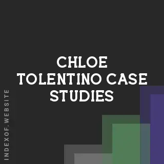 Chloe Tolentino Case Studies | Indexof