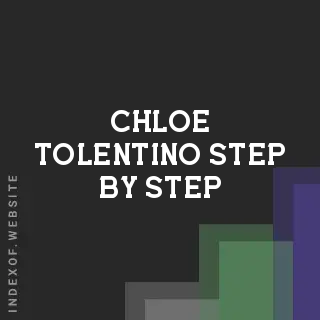 Chloe Tolentino Step-by-Step | Indexof