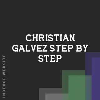 Christian Galvez Step-by-Step | Indexof