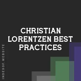 Christian Lorentzen Best Practices | Indexof