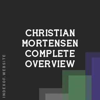 Christian Mortensen Complete Overview | Indexof