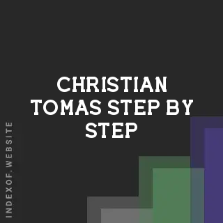 Christian Tomas Step-by-Step | Indexof