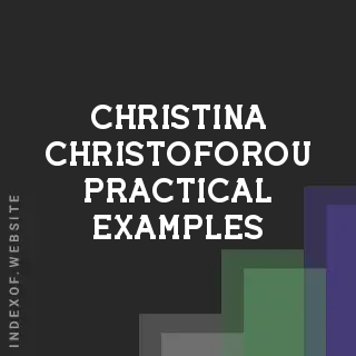 Christina Christoforou Practical Examples | Indexof