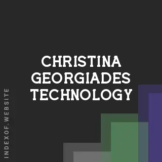 Christina Georgiades Technology | Indexof
