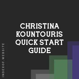 Christina Kountouris Quick Start Guide | Indexof