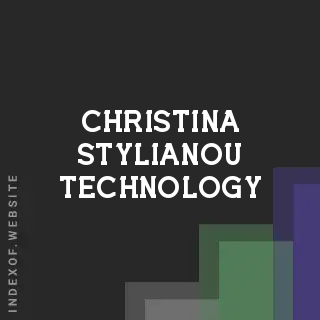 Christina Stylianou Technology | Indexof