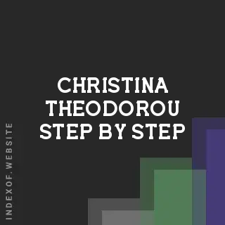 Christina Theodorou Step-by-Step | Indexof