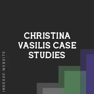 Christina Vasilis Case Studies | Indexof