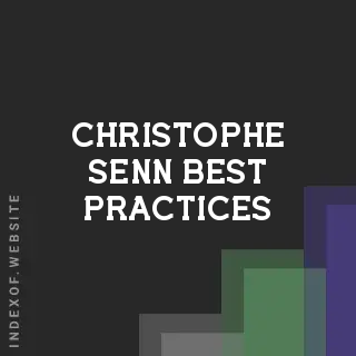 Christophe Senn Best Practices | Indexof
