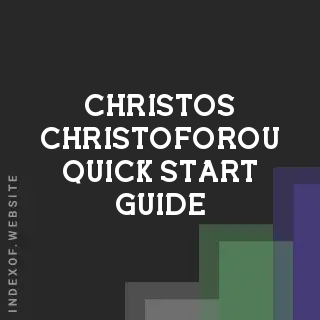 Christos Christoforou Quick Start Guide | Indexof