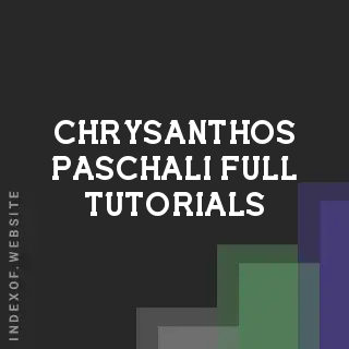 Chrysanthos Paschali Full Tutorials | Indexof
