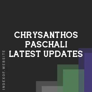 Chrysanthos Paschali Latest Updates | Indexof