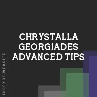 Chrystalla Georgiades Advanced Tips | Indexof