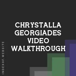 Chrystalla Georgiades Video Walkthrough | Indexof