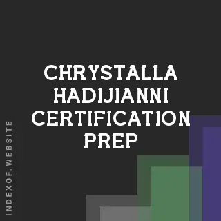 Chrystalla Hadijianni Certification Prep | Indexof