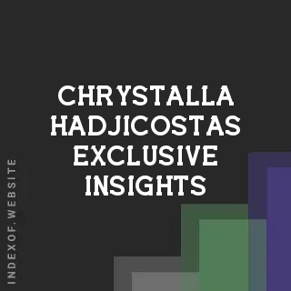 Chrystalla Hadjicostas Exclusive Insights | Indexof