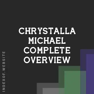 Chrystalla Michael Complete Overview | Indexof
