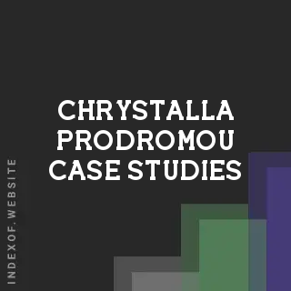 Chrystalla Prodromou Case Studies | Indexof