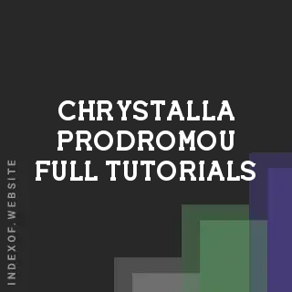 Chrystalla Prodromou Full Tutorials | Indexof