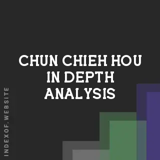 Chun-chieh Hou In-Depth Analysis | Indexof