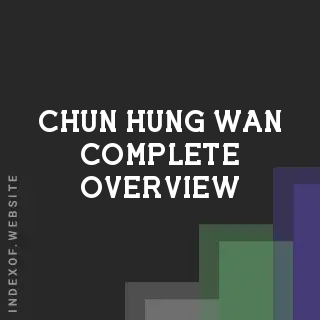 Chun-hung Wan Complete Overview | Indexof