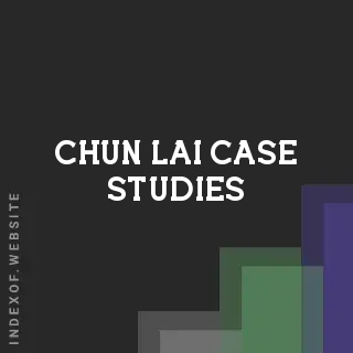 Chun Lai Case Studies | Indexof