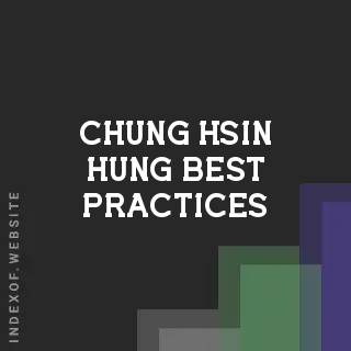 Chung-hsin Hung Best Practices | Indexof