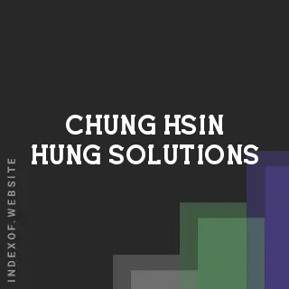 Chung-hsin Hung Solutions | Indexof
