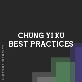 Chung-yi Ku Best Practices | Indexof