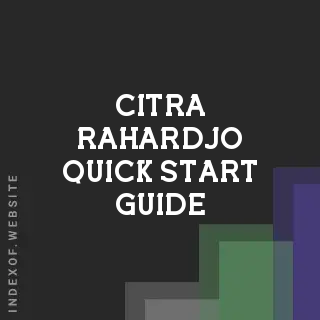 Citra Rahardjo Quick Start Guide | Indexof