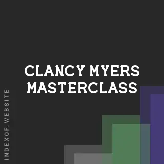 Clancy Myers Masterclass | Indexof