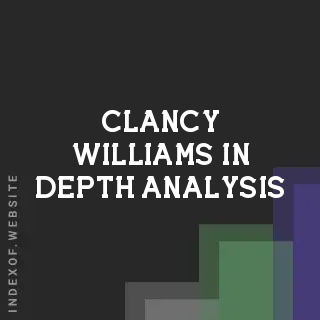 Clancy Williams In-Depth Analysis | Indexof