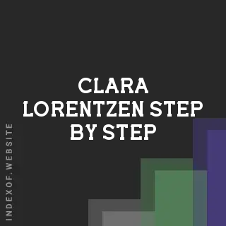 Clara Lorentzen Step-by-Step | Indexof