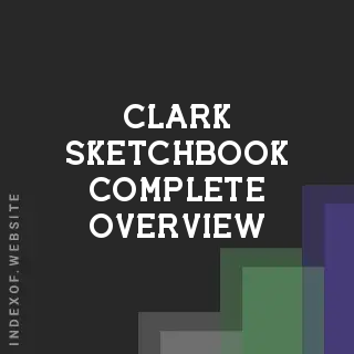 Clark Sketchbook Complete Overview | Indexof