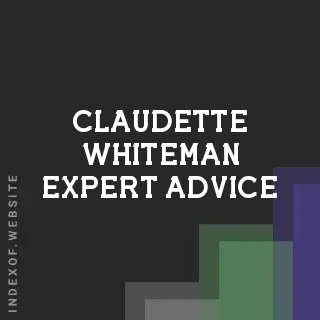 Claudette Whiteman Expert Advice | Indexof