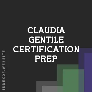 Claudia Gentile Certification Prep | Indexof