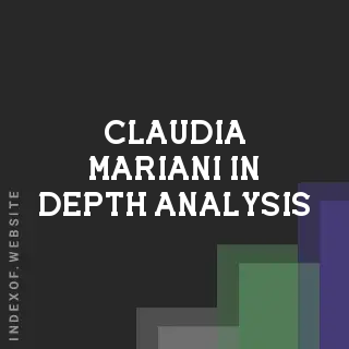 Claudia Mariani In-Depth Analysis | Indexof