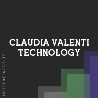 Claudia Valenti Technology | Indexof