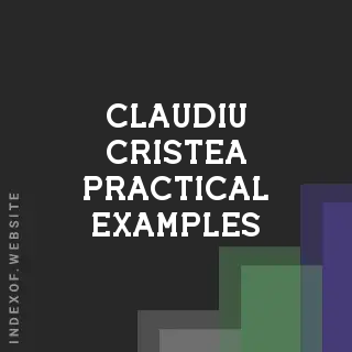 Claudiu Cristea Practical Examples | Indexof