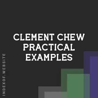 Clement Chew Practical Examples | Indexof