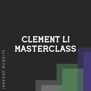 Clement Li Masterclass | Indexof